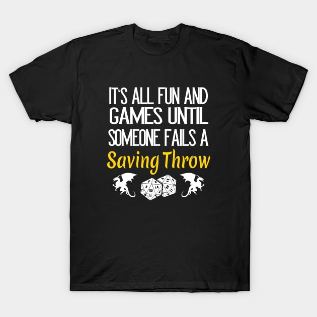 Saving Throw RPG Pen & Paper Roleplaying T-Shirt by Foxxy Merch